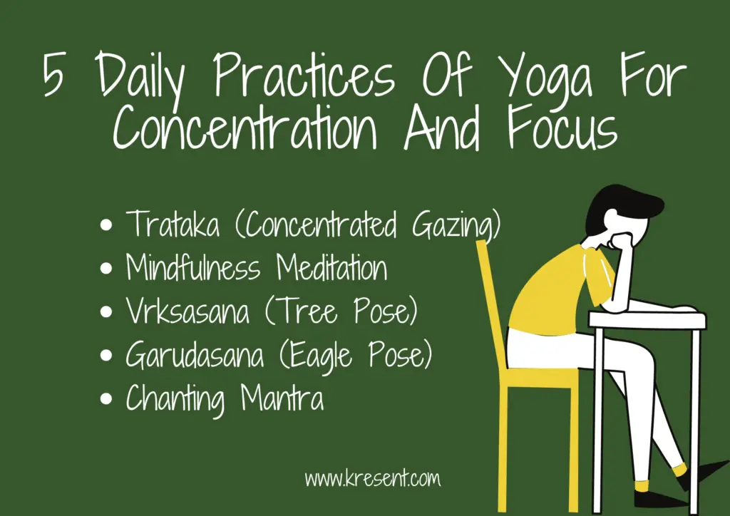 5 Daily Practices Of Yoga For Concentration And Focus