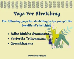 Yoga For Stretching