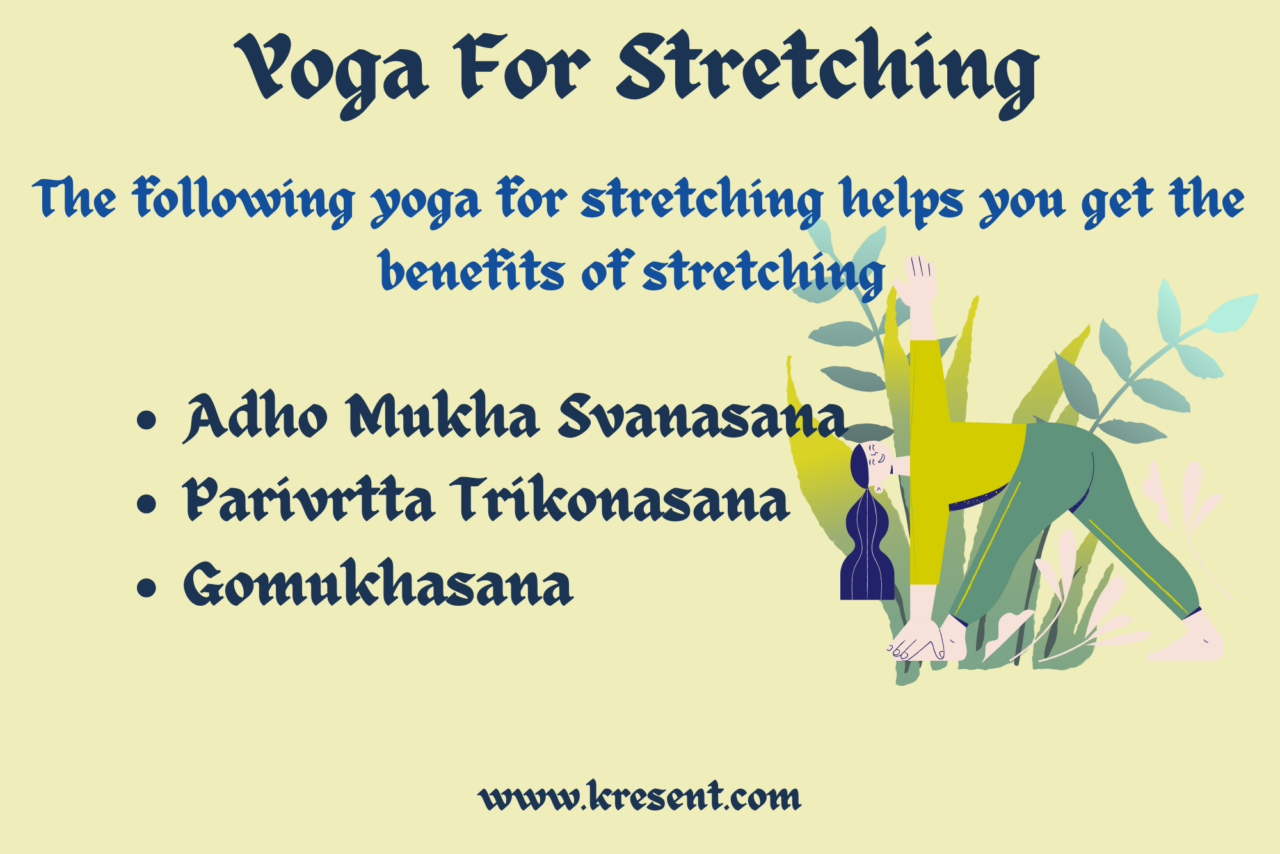 Yoga For Stretching