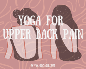 yoga for upper back pain