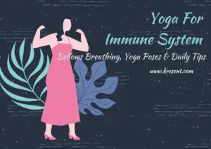 Yoga For Immune System 