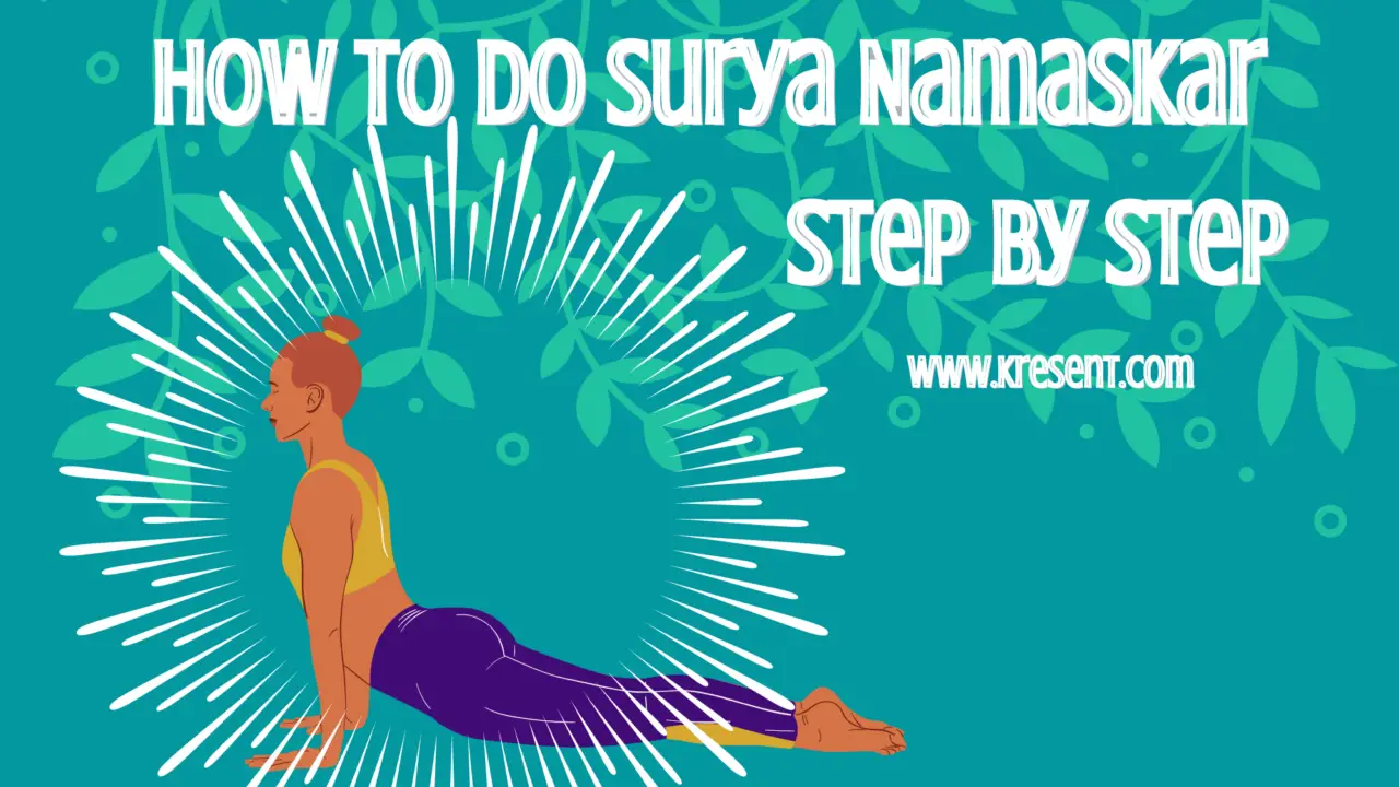 How To Do Surya Namaskar Step By Step