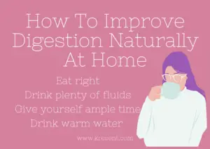 How To Improve Digestion Naturally At Home