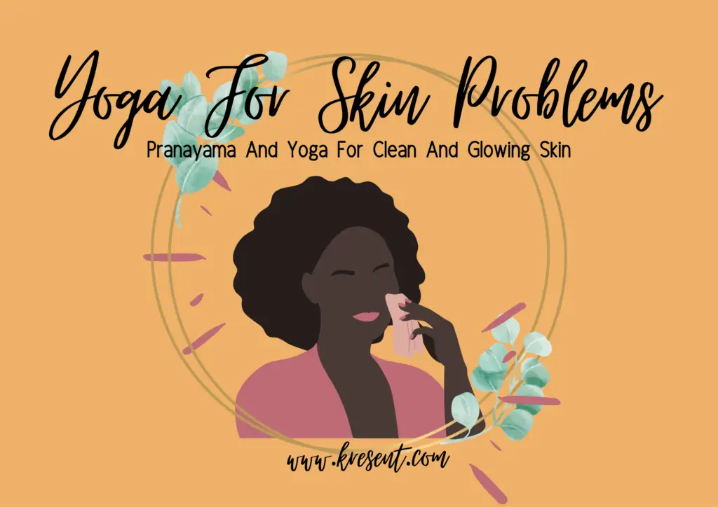 yoga for skin problems