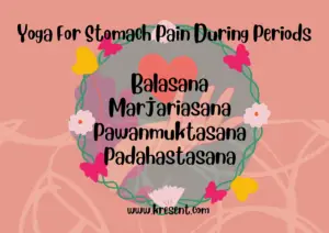 Yoga For Stomach Pain During Periods