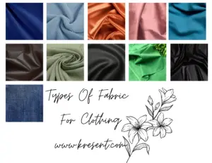 Types Of Fabric For Clothing