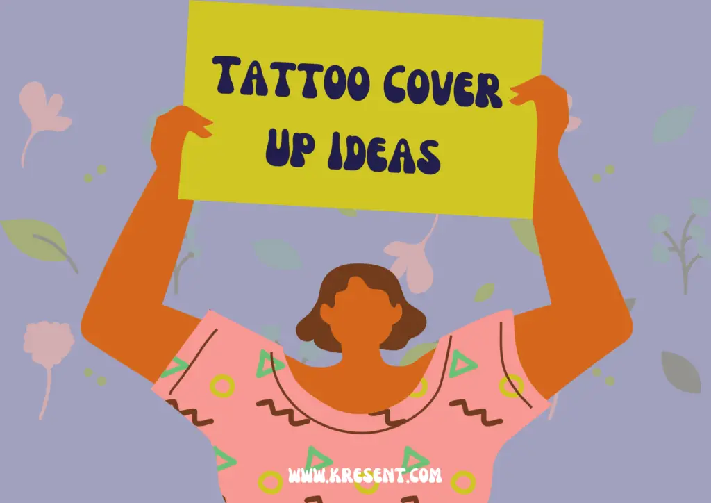 Tattoo Cover Up Ideas
