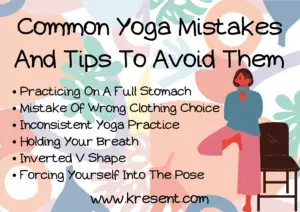 Common Yoga Mistakes And Tips To Avoid Them