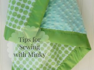 tips for sewing minky