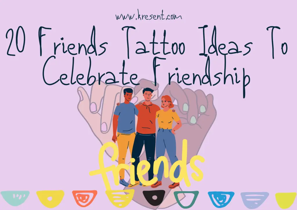 Friends Tattoo Ideas 