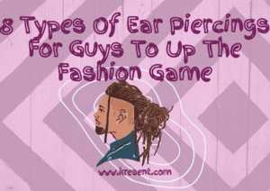Types Of Ear Piercings For Guys