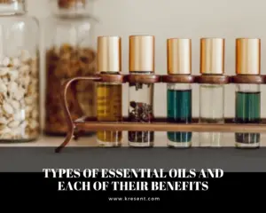 Types Of Essential Oils 