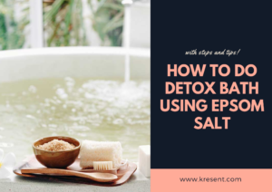 How To Do Detox Bath Using Epsom Salt