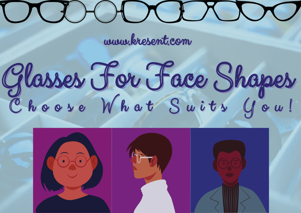 Glasses For Face Shapes 