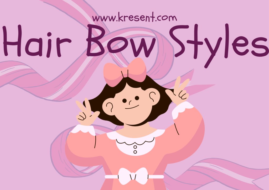 Hair Bow Styles