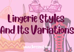 Lingerie Styles