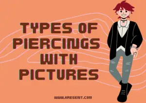 Types Of Piercings