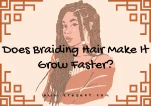Does Braiding Hair Make It Grow Faster?
