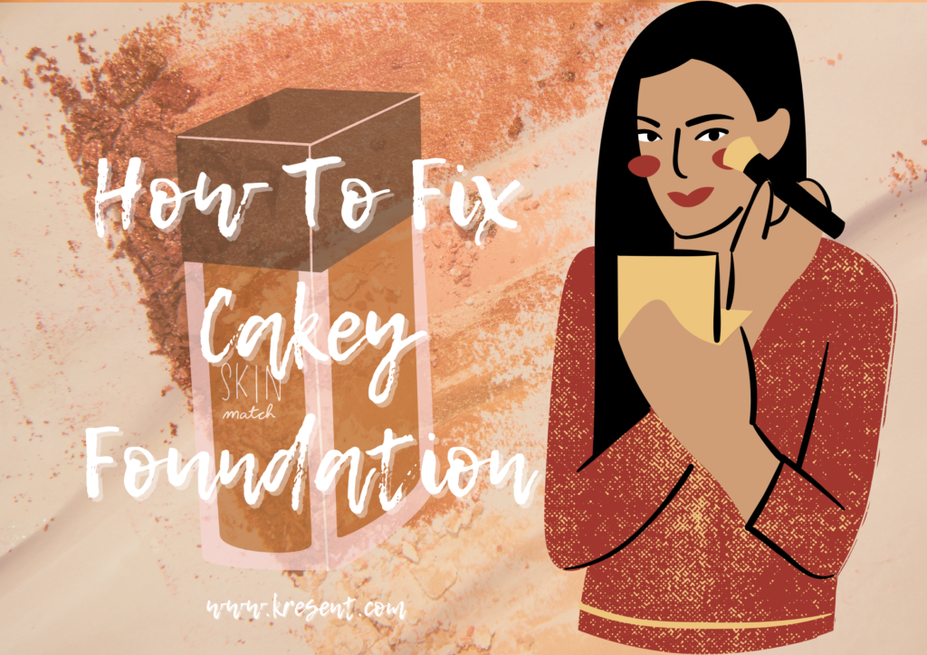 How To Fix Cakey Foundation
