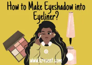 How to Make Eyeshadow into Eyeliner?