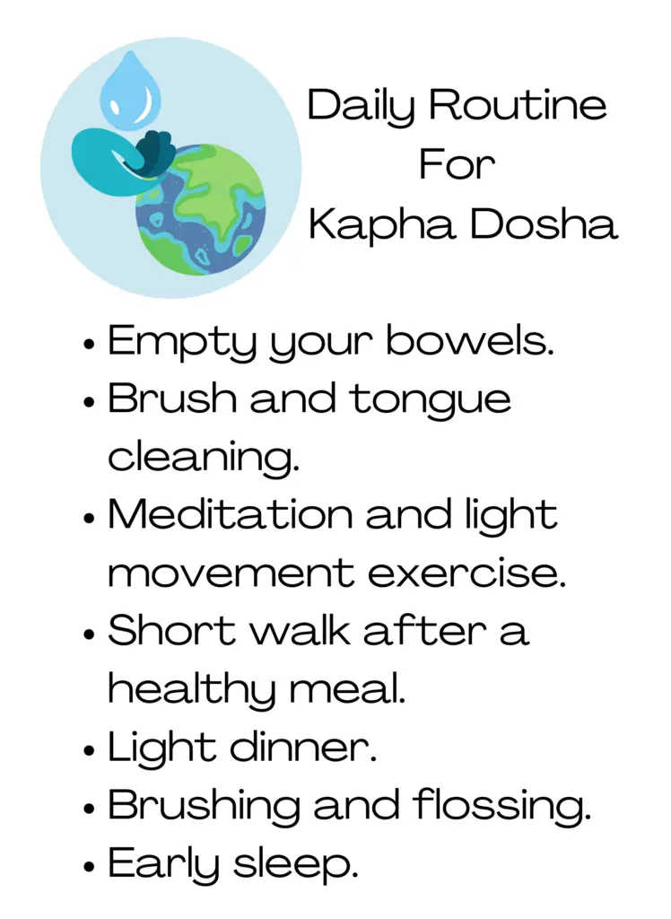 Daily Routine For Kapha Dosha
